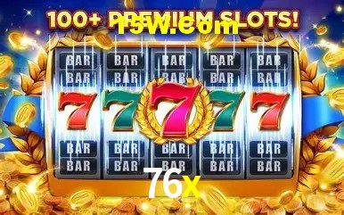 Slot Games 76x